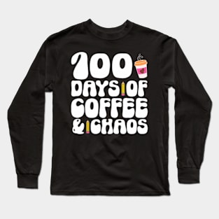 100 Days Of School Coffee Lover 100Th Day Of School Teacher Long Sleeve T-Shirt